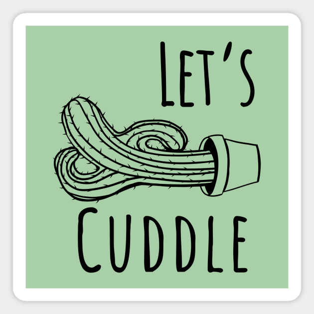 Let's Cuddle Cactus Magnet by Bruce Brotherton